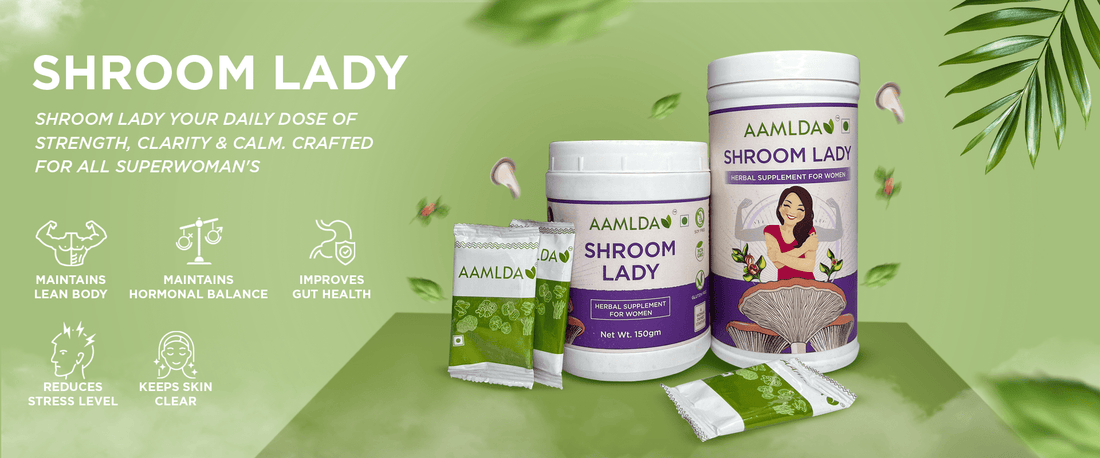 Shroom Lady: Empowering Women’s Wellness with Nature’s Finest Ingredients - Aamlda